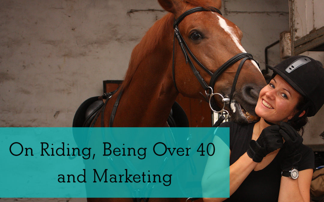 Marketing to the 40 and Up Equestrian